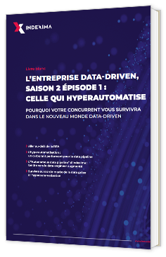 L'entreprise data-driven, saison 2 épisode 1 : celle qui hyperautomatise