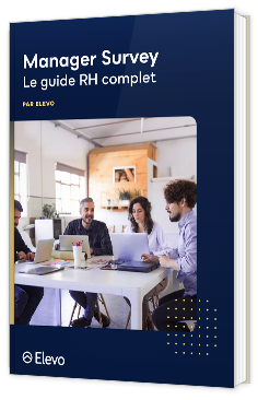 Livre blanc - "Manager Survey : Le guide RH complet" - Elevo