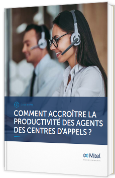 Comment accroître la productivité des agents des centres d'appels ?