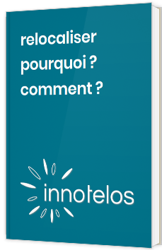Relocaliser : pourquoi ? comment ?