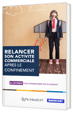 Relancer son activité commerciale après le confinement