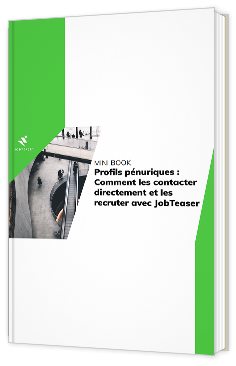 Profils pénuriques : Comment les contacter directement et les recruter avec JobTeaser