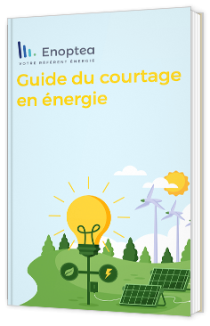 Guide du courtage en énergie