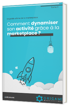 Comment dynamiser son activité grâce à la marketplace ?