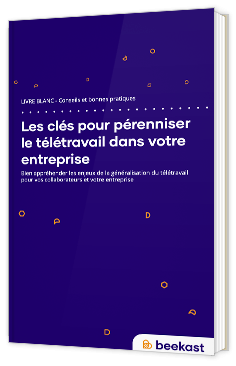 Les clés pour pérenniser le télétravail