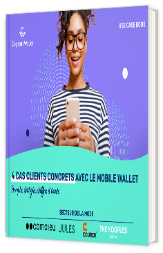 4 cas clients concrets avec le mobile wallet