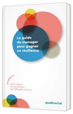 Le guide du manager pour gagner en résilience