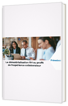 La dématérialisation RH au profit de l’expérience collaborateur