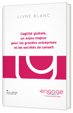 L’agilité globale, un enjeu majeur pour les grandes entreprises et les sociétés de conseil