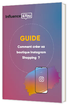 Comment créer sa boutique Instagram Shopping ?