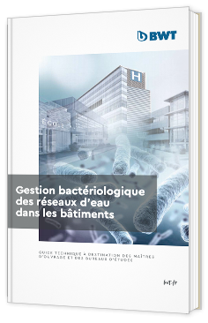 Gestion bactériologique des réseaux d’eau dans les bâtiments