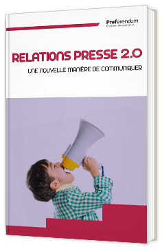 Relations presse 2.0 - Une nouvelle manière de communiquer