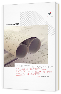 Marchés et concessions de travaux publics - Procédures de passation et contenu