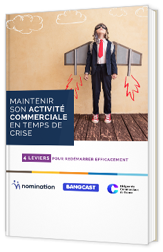 Maintenir son activité commerciale en temps de crise