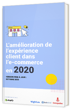 L'amélioration de l'expérience client dans le e-commerce en 2020