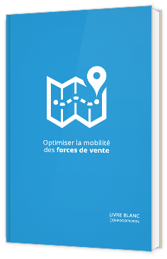 Optimiser la mobilité des forces de vente
