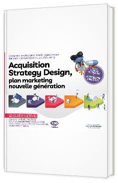 Acquisition Strategy Design, plan marketing  nouvelle génération