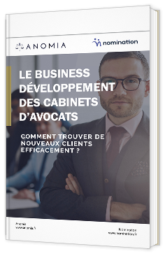 Le business développement des cabinets d’avocats