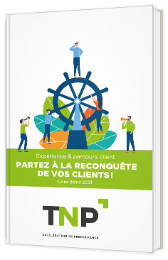Expérience & parcours client : Partez à la reconquête de vos clients!