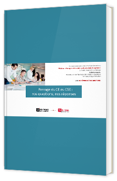 Passage du CE au CSE : vos questions, nos réponses