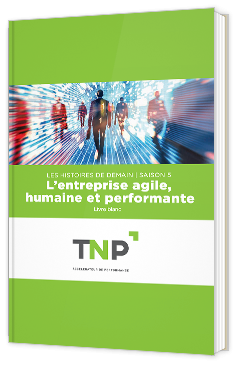 Les Histoires de Demain Digital : L’entreprise agile, humaine et performante