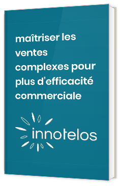 Maîtrisez les ventes complexes
