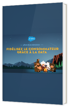 Fidélisez le consommateur grâce à la data