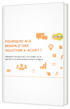 Pourquoi ai-je besoin d'une solution e-Achat ?