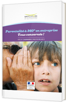 Parentalité à 360° en entreprise