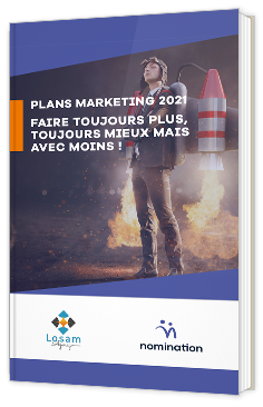 Plans marketing 2021 : faire toujours plus, toujours mieux mais avec moins !