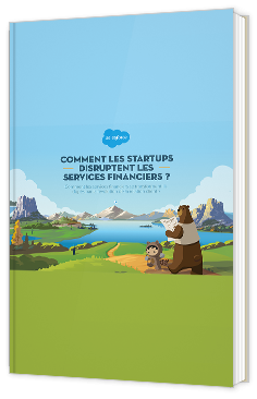 Comment les start-ups disruptent les services financiers ?