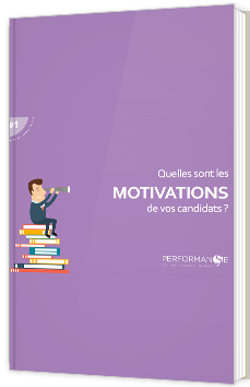Quelles sont les motivations de vos candidats ?