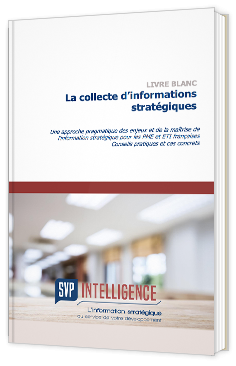 La collecte d'informations stratégiques