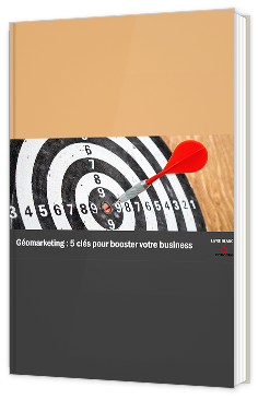 "5 clés pour booster votre business avec le géomarketing et ses solutions métiers "