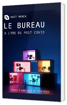 Le bureau à l'ère du Post Covid