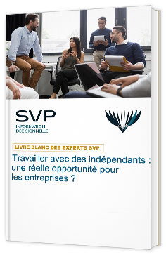 Travailler avec des indépendants : une réelle opportunité pour les entreprises ?