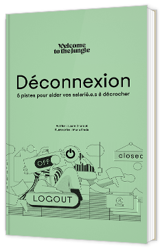 Déconnexion : 5 pistes pour aider vos salarié.e.s à décrocher
