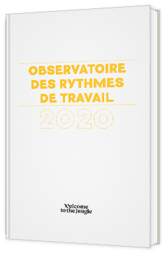 "Observatoire des rythmes de travail 2020 : quelles tendances pour demain ? "