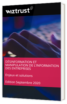 Désinformation et manipulation de l'information des entreprises