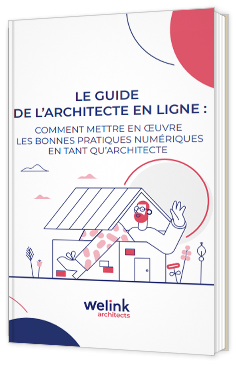Le guide de l'architecte en ligne - Comment mettre en œuvre les bonnes pratiques numériques en tant qu'architecte?