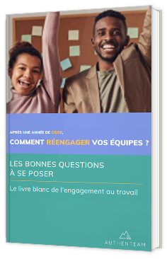 Comment réengager vos équipes ?