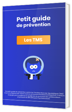 Petit guide de prévention - Les TMS