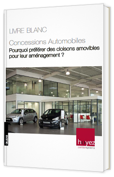 Concessions Automobiles - Pourquoi préférer des cloisons amovibles pour leur aménagement ?