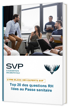 Top 20 des questions RH liées au Passe sanitaire