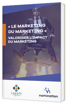 "Le Marketing du Marketing" Valoriser l'impact du marketing