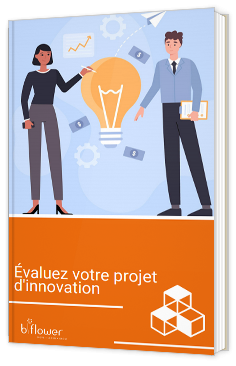Évaluez votre projet d'innovation