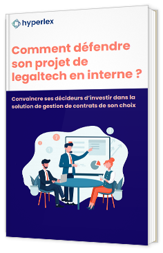Comment défendre son projet de legaltech en interne ?