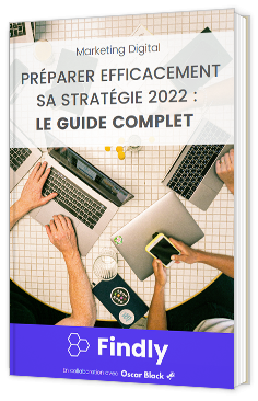 Préparer efficacement sa stratégie 2022 : le guide complet