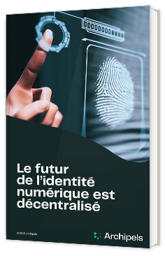 Le futur de l'identité numérique est décentralisé