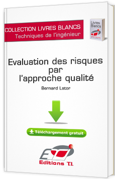 Evaluation des risques par l'approche qualité